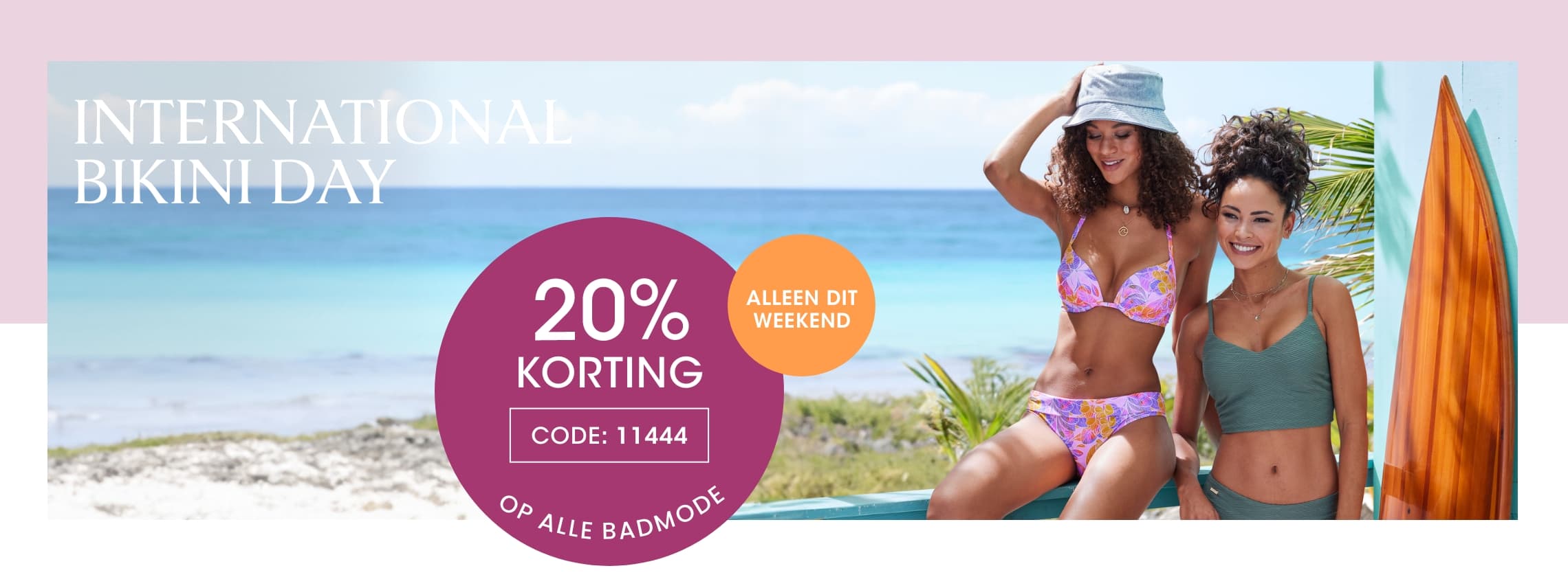 International bikini day: 20% korting op je bestelling met code 11444