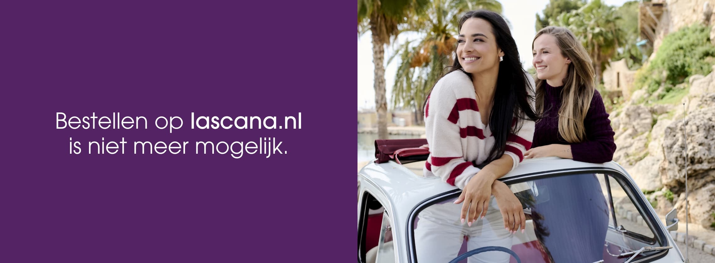 Bestellen op lascana.nl is niet meer mogelijk